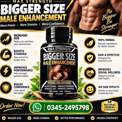 Bigger Size Penis Enlargement Capsules Price In Pakistan