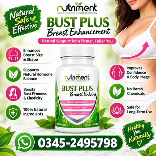 Nutriment Bust Plus Breast Enhancem Price In Pakistan