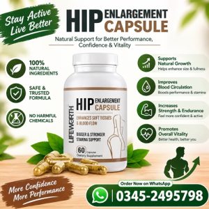Lifeworth Hip Enlargement Pills Price In Pakistan