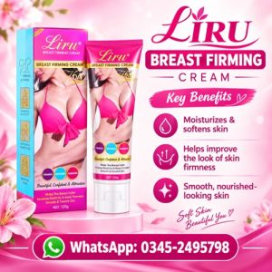 Liru Breast Firming Cream Price In Pakistan